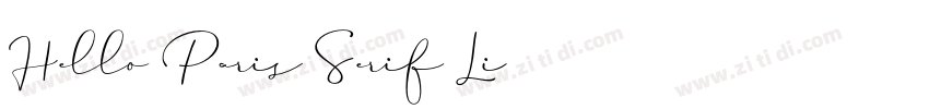 Hello Paris Serif Li字体转换